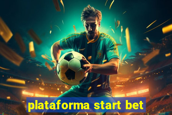 plataforma start bet